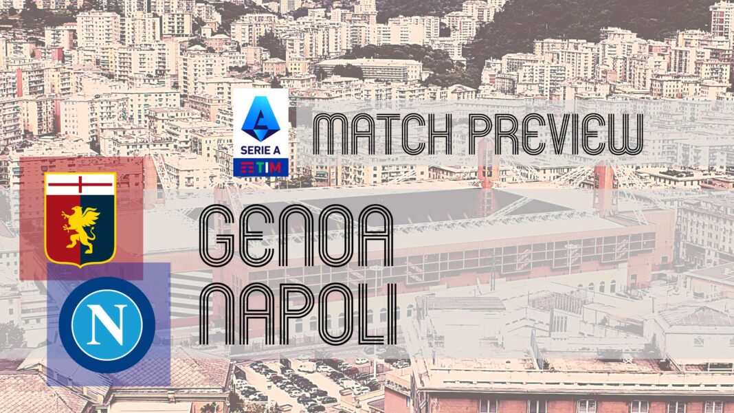 Anteprima: Genoa vs Napoli: notizie sulla squadra, formazioni e pronostici