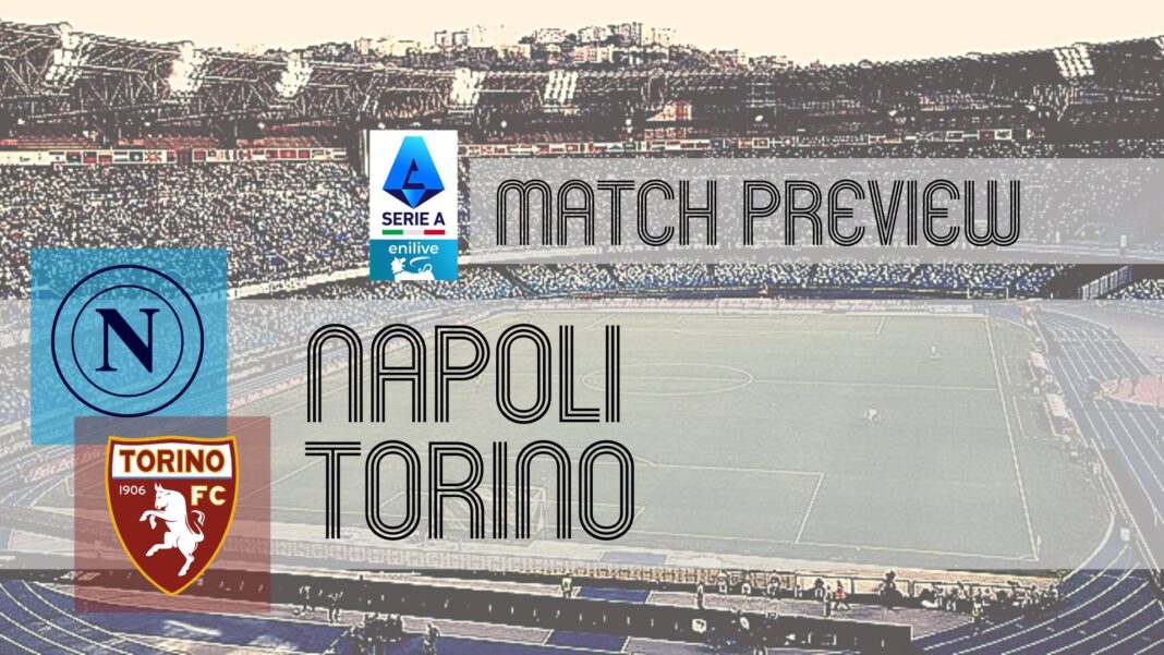 Anteprima: Napoli vs Torino: notizie sulla squadra, formazioni e pronostici